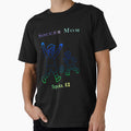 Soccer Mom Topeka Ks T-Shirt - Fun Novelty Design Men Women - T-Shirt, Sweatshirt, Hoodie
