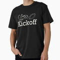 Classy Until Kickoff T-Shirt - Novelty Apparel Unisex - T-Shirt, Sweatshirt, Hoodie