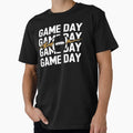 Game Day Football Bold And Sporty T-Shirt - Streetwear Style Unisex - T-Shirt, Sweatshirt, Hoodie