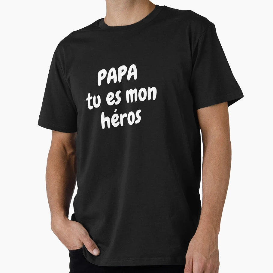 Accessories Papa Tu Es Mon Heros T-Shirt - Aesthetic Graphic for Adults - T-Shirt, Sweatshirt, Hoodie