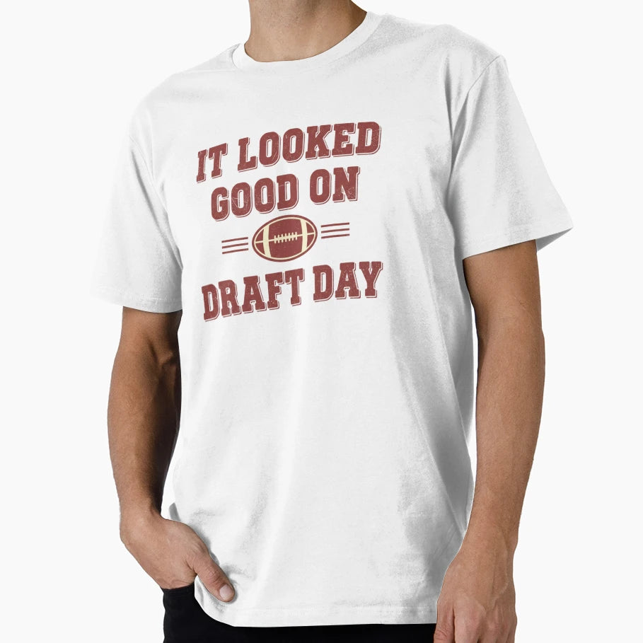 It Looked Good Draft Day Fantasy T-Shirt - Casual Everyday Wear for Adults - T-Shirt, Sweatshirt, Hoodie