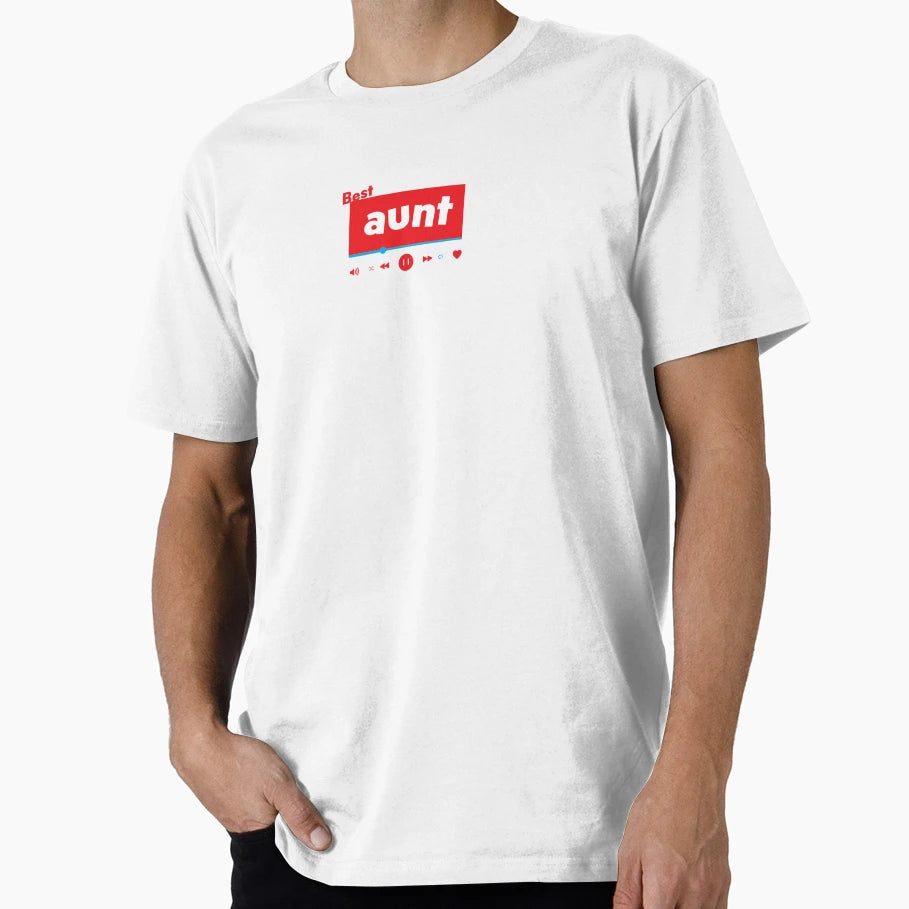 Aunt T-Shirt - Casual Everyday Wear Unisex - T-Shirt, Sweatshirt, Hoodie