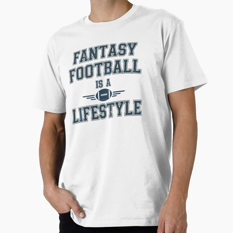 Fantasy Football Is Lifestyle Football T-Shirt - Unique Graphic for Adults - T-Shirt, Sweatshirt, Hoodie