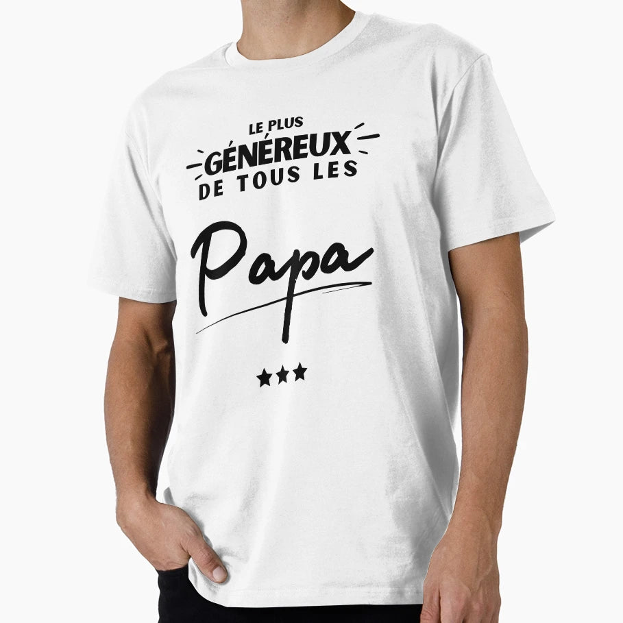 Gift Most Generous Dad Birthday T-Shirt - Minimalist Print Unisex - T-Shirt, Sweatshirt, Hoodie