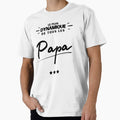 Birthday Most Dynamic Dad Gift T-Shirt - Streetwear Style for Adults - T-Shirt, Sweatshirt, Hoodie