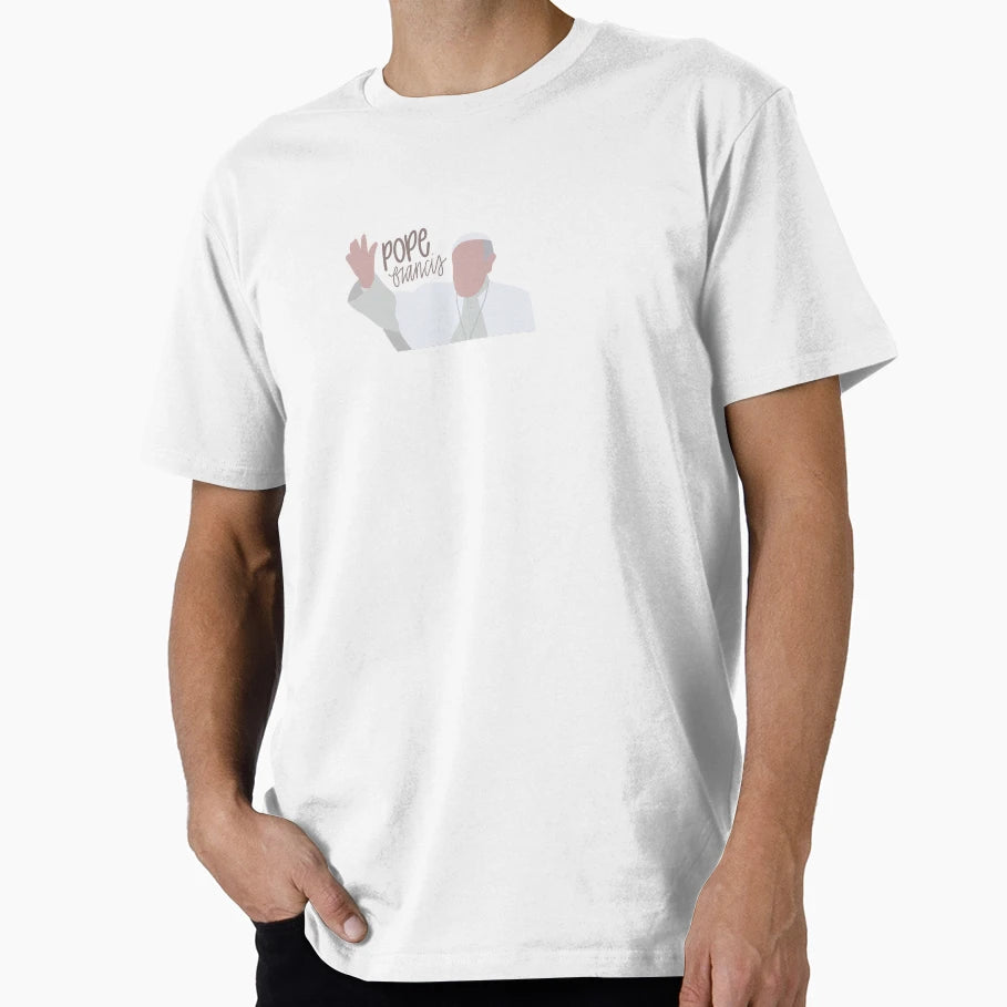 Pope Francis T-Shirt - Streetwear Style Men Women - T-Shirt, Sweatshirt, Hoodie