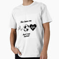 She Loves Me And I Love Football T-Shirt - Casual Everyday Wear Unisex - T-Shirt, Sweatshirt, Hoodie