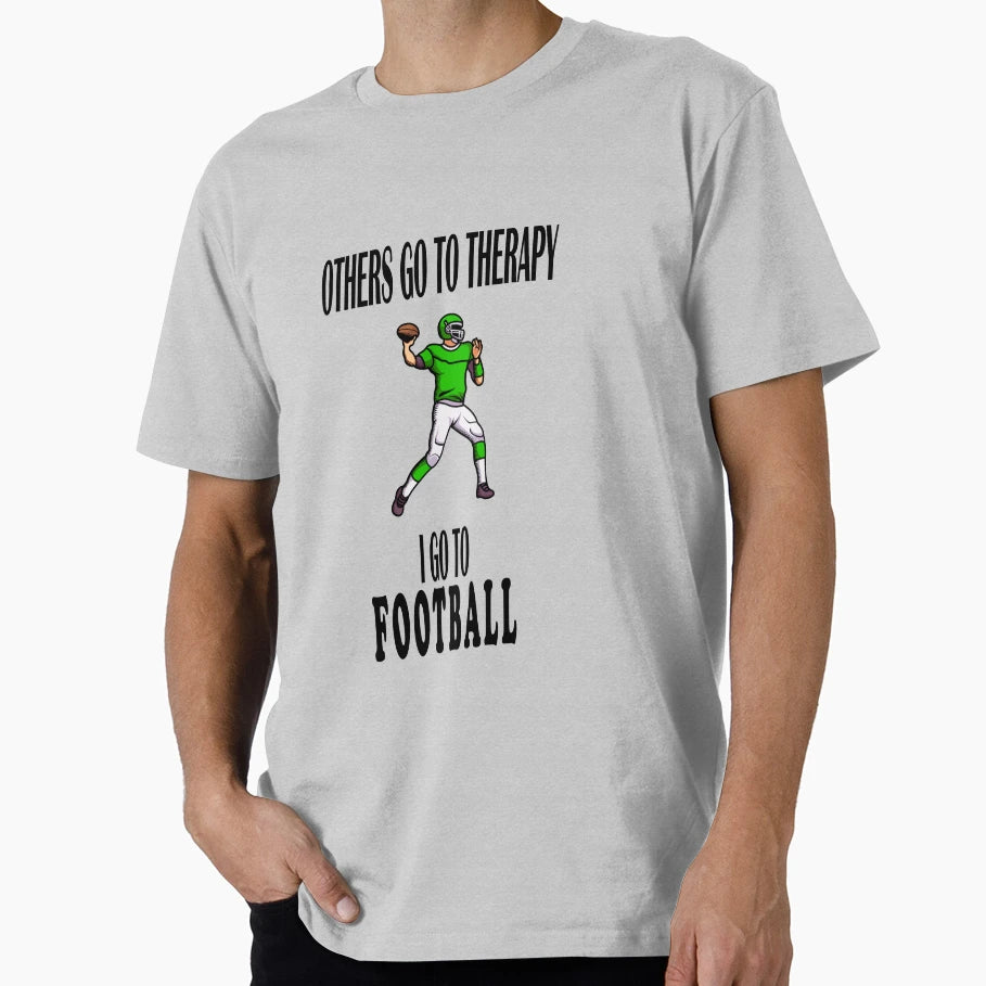 American Football Football Therapy T-Shirt - Streetwear Style Unisex - T-Shirt, Sweatshirt, Hoodie