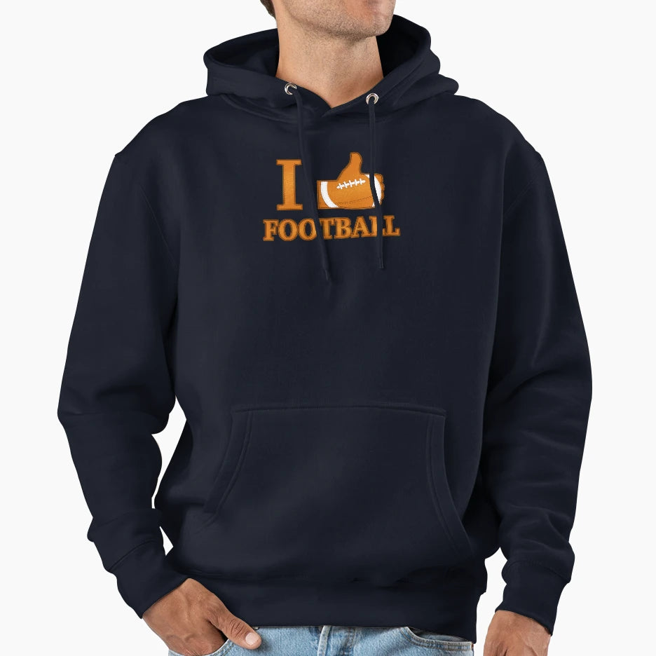 I Like Football Hoodie - Novelty Apparel Men Women - T-Shirt, Sweatshirt, Hoodie