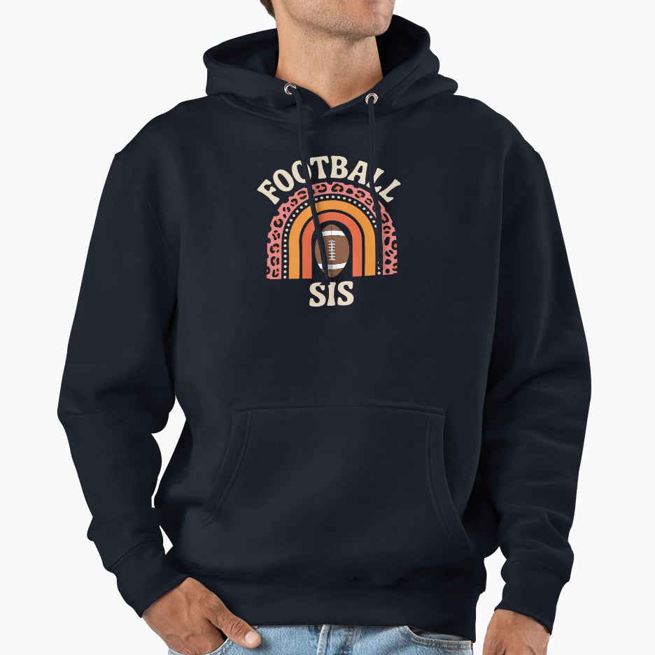 Leopard Sister Football Family Support Hoodie - Fun Novelty Design Unisex - T-Shirt, Sweatshirt, Hoodie