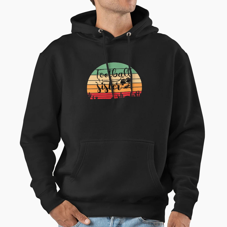 Football Sister Funny Football Lovers T-Shirt - Graphic Print Unisex - T-Shirt, Sweatshirt, Hoodie