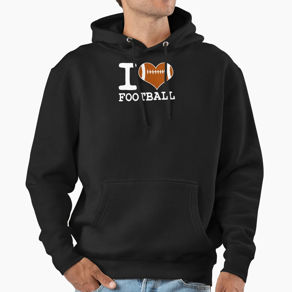 I Love Football Athlete Sports Hoodie - Fun Novelty Design Men Women - T-Shirt, Sweatshirt, Hoodie