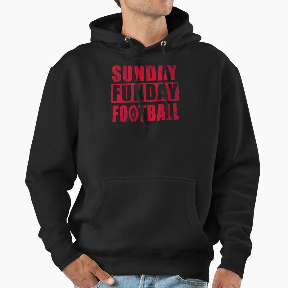 Sunday Funday Football Hoodie - Casual Everyday Wear for Adults - T-Shirt, Sweatshirt, Hoodie