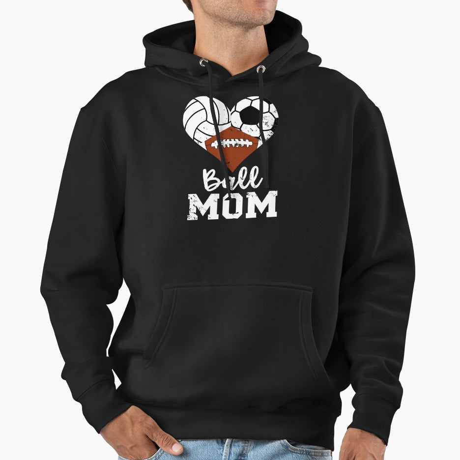 Ball Mom Funny Soccer Football Hoodie - Unique Graphic Men Women - T-Shirt, Sweatshirt, Hoodie
