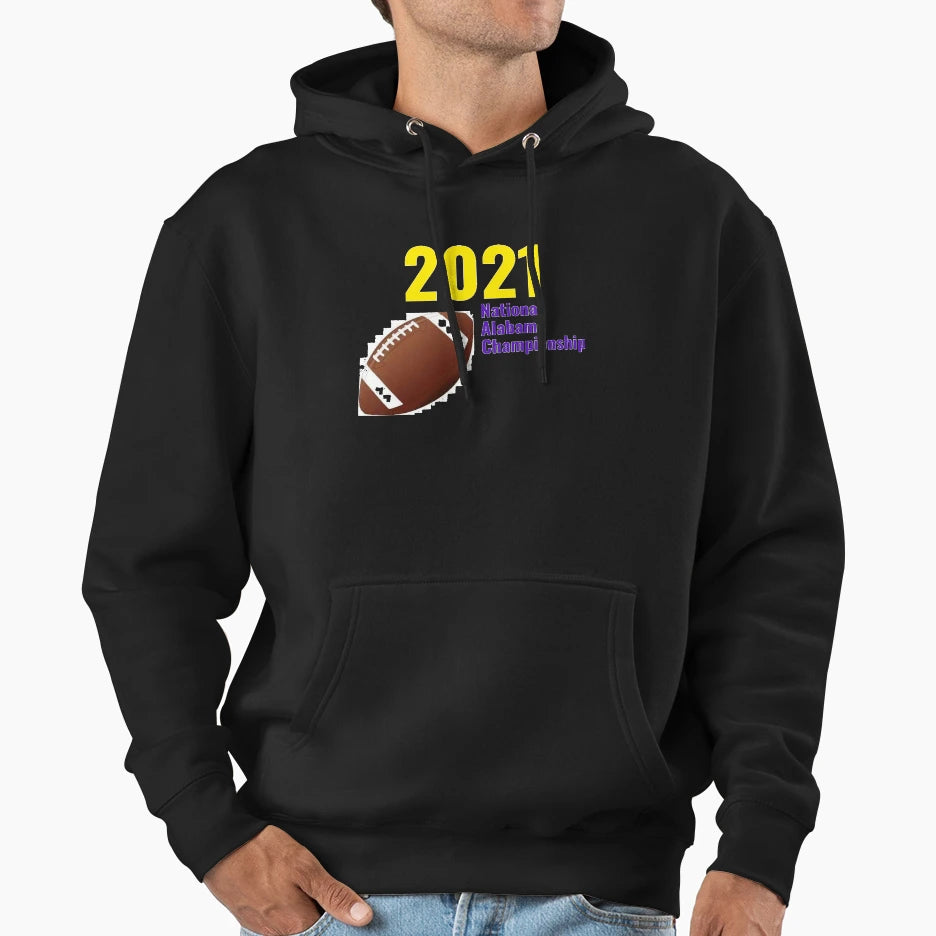 2021 National Alabama Championship Hoodie - Trendy Graphic Unisex - T-Shirt, Sweatshirt, Hoodie