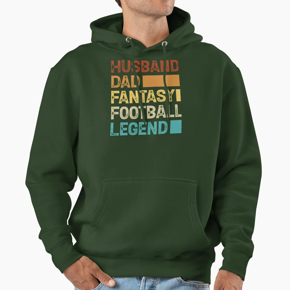 Husband Dad Fantasy Football Legend Hoodie - Graphic Print Unisex - T-Shirt, Sweatshirt, Hoodie