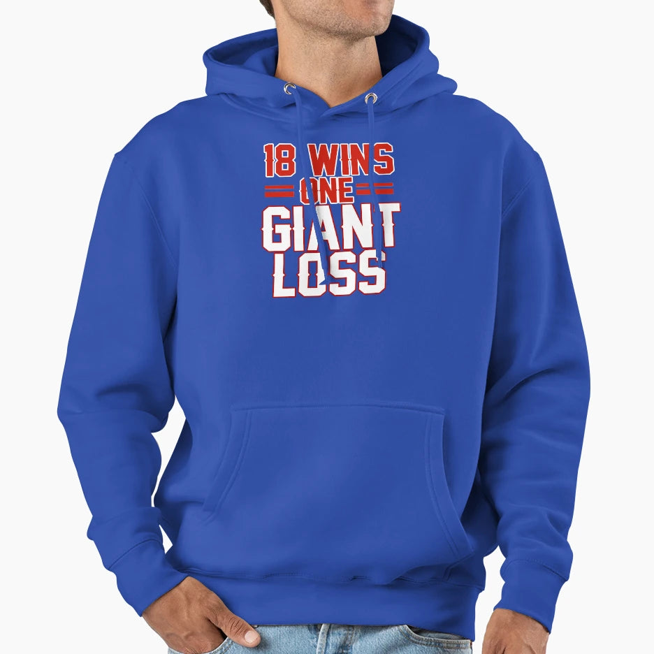 18 Wins 1 Giant Loss New York Football T-Shirt - Custom Art Print Men Women - T-Shirt, Sweatshirt, Hoodie
