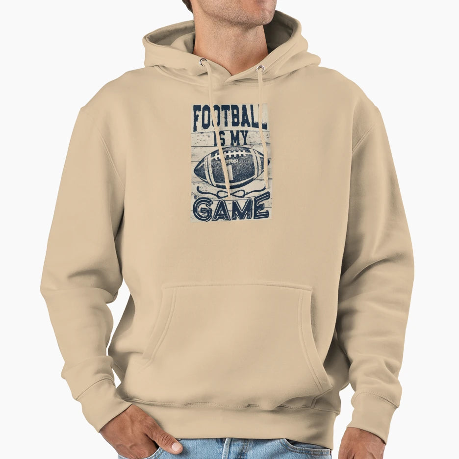 Football Is My Game Hoodie - Casual Everyday Wear for Adults - T-Shirt, Sweatshirt, Hoodie