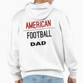 American Football Dad Football American T-Shirt - Unique Graphic Men Women - T-Shirt, Sweatshirt, Hoodie