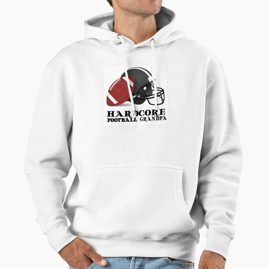 Hardcore Football Grandpa Hoodie - Trendy Graphic Men Women - T-Shirt, Sweatshirt, Hoodie