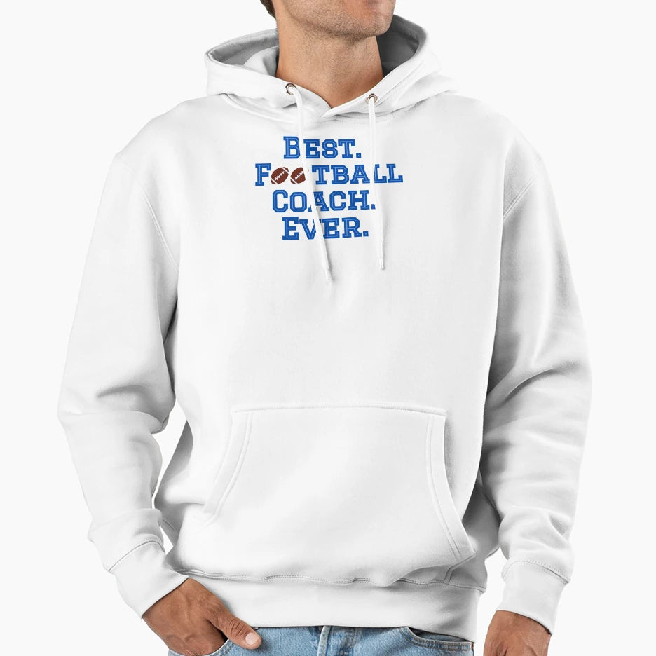 Best Football Coach Hoodie - Graphic Print for Adults - T-Shirt, Sweatshirt, Hoodie