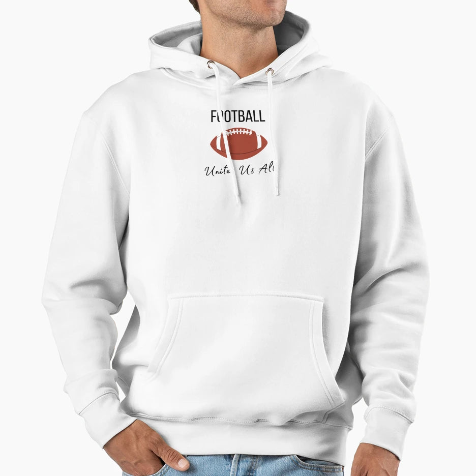 Football Unites Us All Nfl Playoffs Hoodie - Custom Art Print Men Women - T-Shirt, Sweatshirt, Hoodie