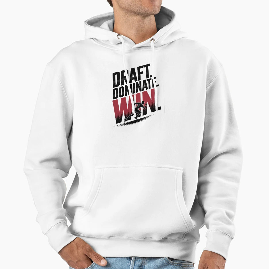 Draft Dominate Win Fantasy Mindset Hoodie - Minimalist Print Unisex - T-Shirt, Sweatshirt, Hoodie