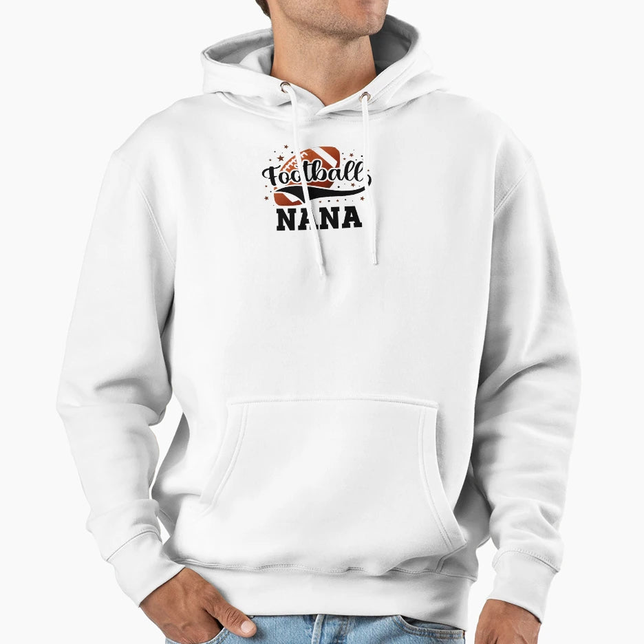 Football Nana Family Matching Hoodie - Casual Everyday Wear Unisex - T-Shirt, Sweatshirt, Hoodie