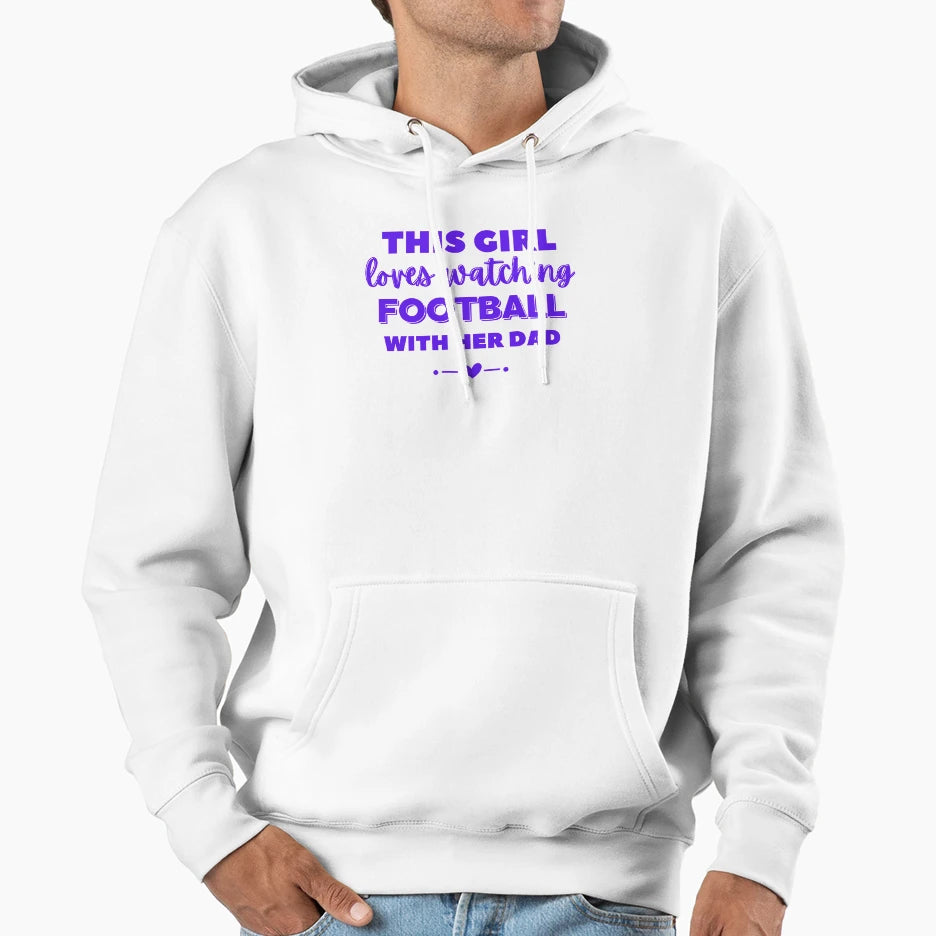 This Loves Watching Football Her Dad Hoodie - Aesthetic Graphic Men Women - T-Shirt, Sweatshirt, Hoodie