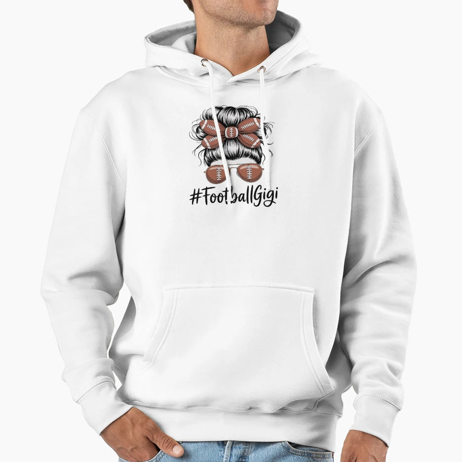 Football Gigi Life Messy Bun Hoodie - Fun Novelty Design Men Women - T-Shirt, Sweatshirt, Hoodie
