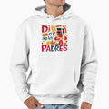 Dia De Los Padres Hoodie - Casual Everyday Wear for Adults - T-Shirt, Sweatshirt, Hoodie