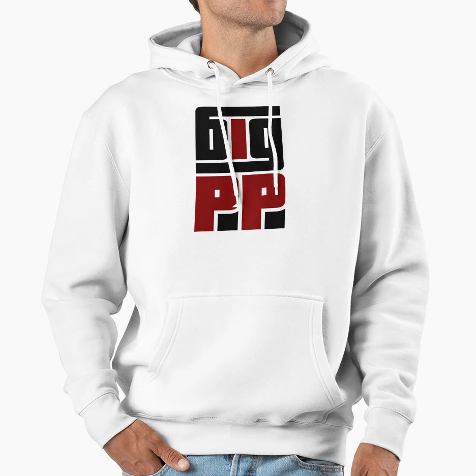 Big Pp Energy Hoodie - Minimalist Print Unisex - T-Shirt, Sweatshirt, Hoodie
