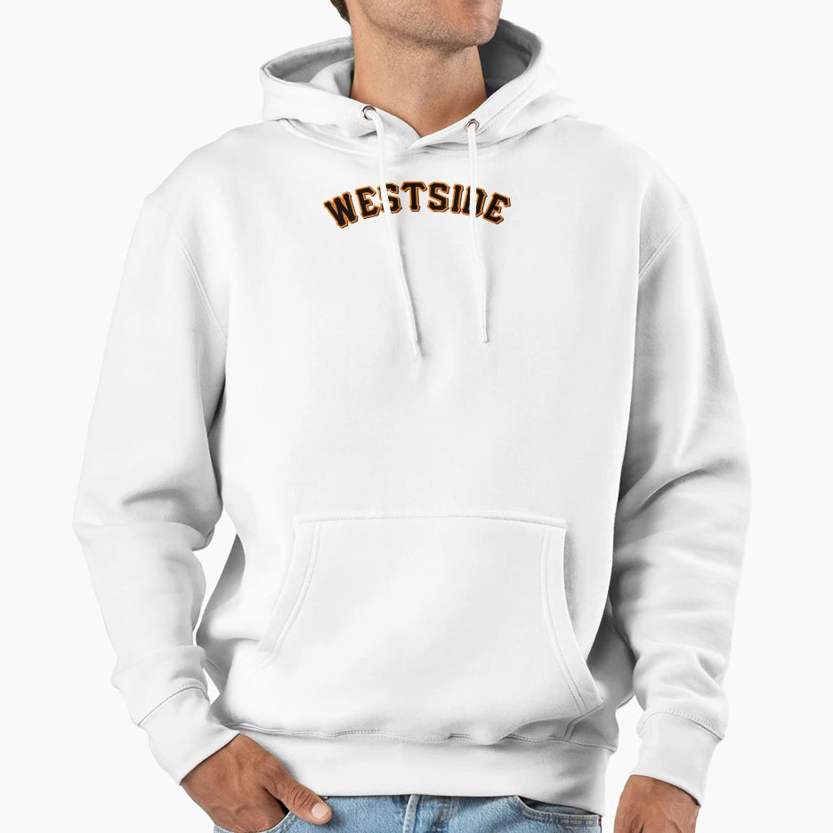 Westside Hoodie - Fun Novelty Design Men Women - T-Shirt, Sweatshirt, Hoodie