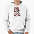 I Cant Keep Calm Im Football Mom Hoodie - Trendy Graphic Unisex - T-Shirt, Sweatshirt, Hoodie