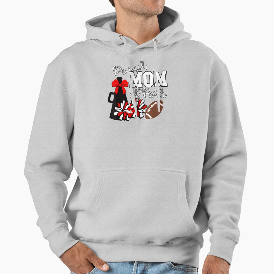 Proud Mom Both Cheer And Football Hoodie - Novelty Apparel Unisex - T-Shirt, Sweatshirt, Hoodie