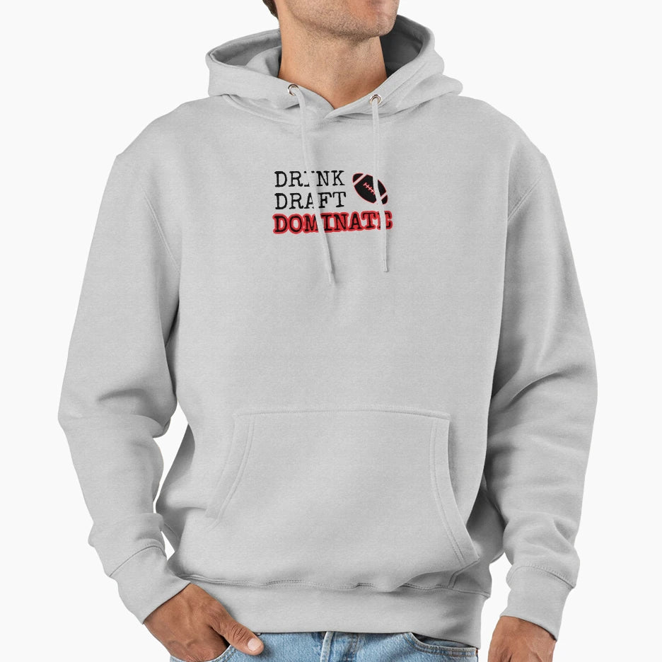 Drink Draft Dominate Hoodie - Casual Everyday Wear Men Women - T-Shirt, Sweatshirt, Hoodie
