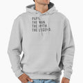 Papa Myth Legend Fathers Day Hoodie - Streetwear Style for Adults - T-Shirt, Sweatshirt, Hoodie