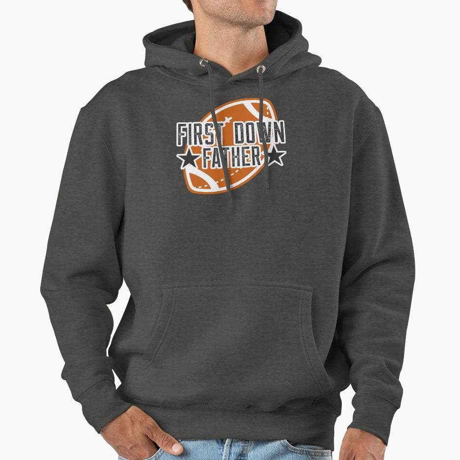 First Down Father Hoodie - Custom Art Print for Adults - T-Shirt, Sweatshirt, Hoodie