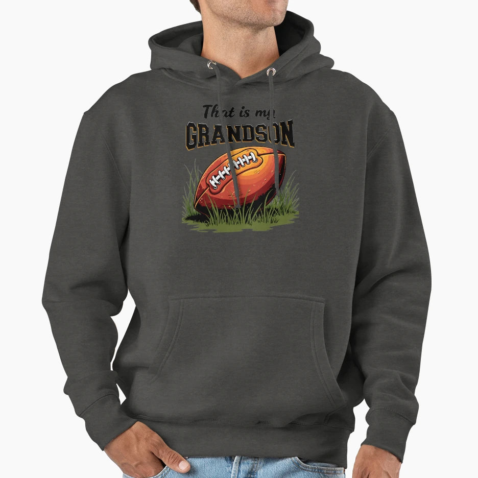 That Is My Grandson Hoodie - Streetwear Style Unisex - T-Shirt, Sweatshirt, Hoodie