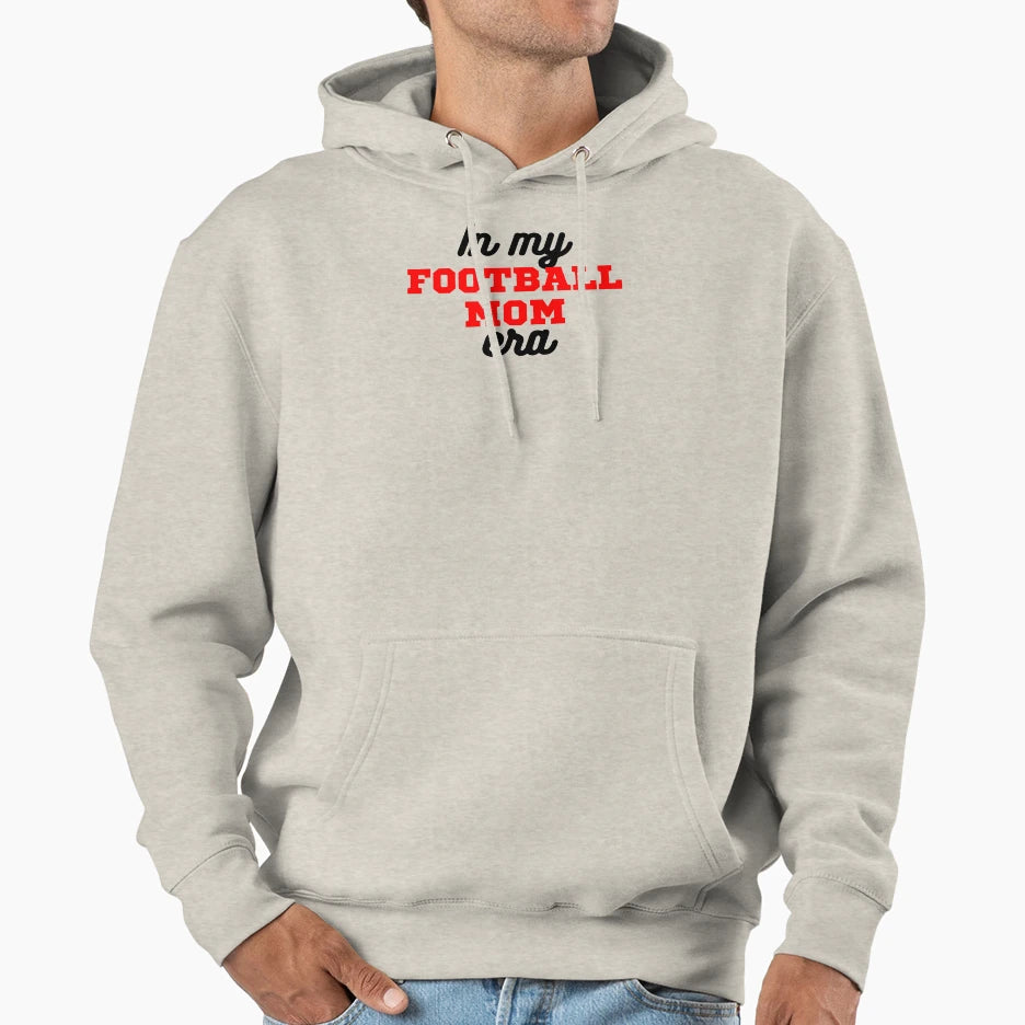 My Football Mom Era Hoodie - Novelty Apparel Unisex - T-Shirt, Sweatshirt, Hoodie