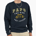 Papo Legend Sweatshirt - Streetwear Style for Adults - T-Shirt, Sweatshirt, Hoodie