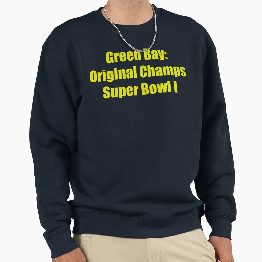 Green Bay Original Champs Sweatshirt - Trendy Graphic Men Women - T-Shirt, Sweatshirt, Hoodie