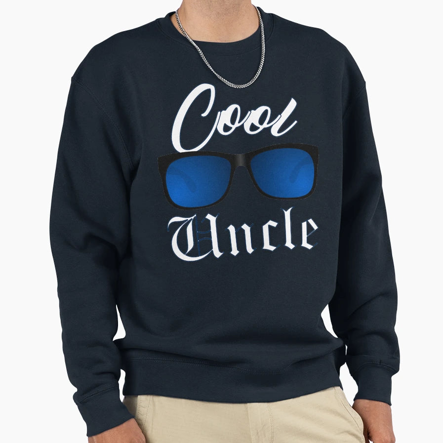 Uncle Shades Sweatshirt - Streetwear Style for Adults - T-Shirt, Sweatshirt, Hoodie