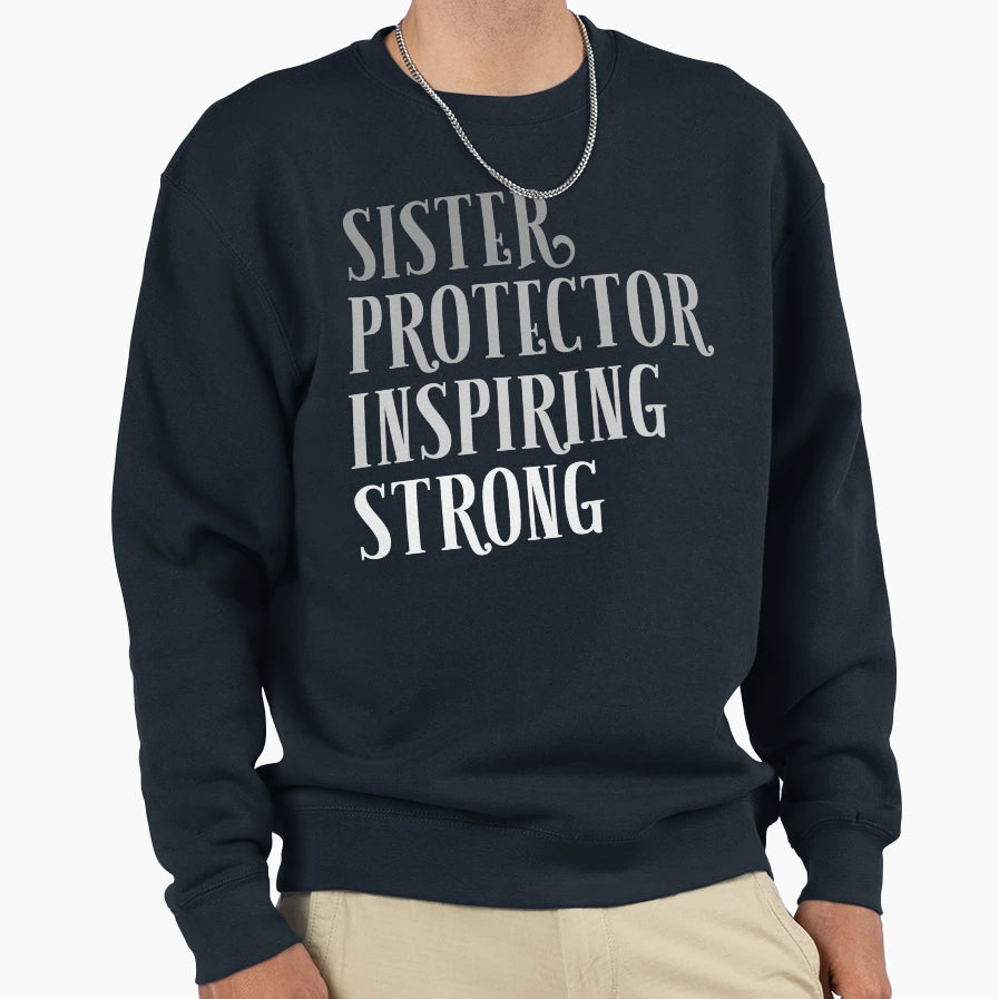 Sister Protector Inspiring Strong T-Shirt - Minimalist Print for Adults - T-Shirt, Sweatshirt, Hoodie