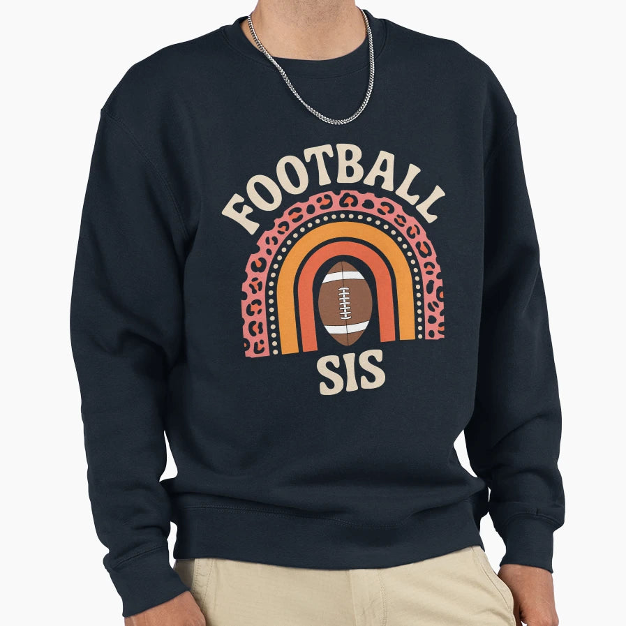 Leopard Sister Football Family Sweatshirt - Casual Everyday Wear Men Women - T-Shirt, Sweatshirt, Hoodie
