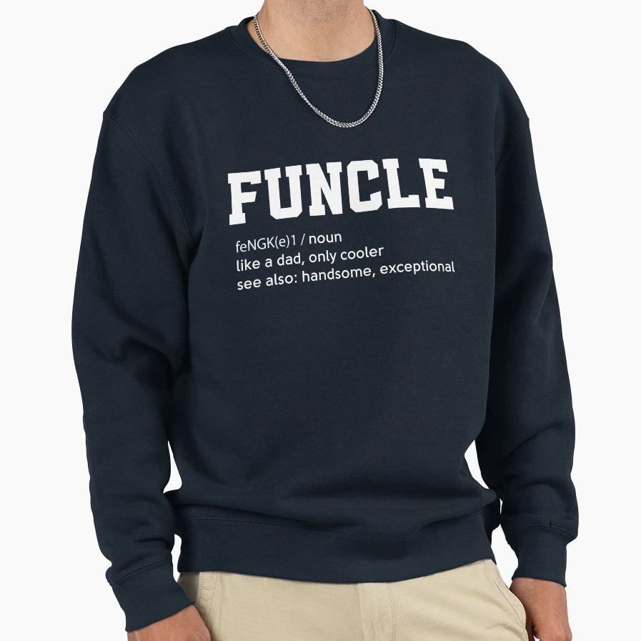 Mens Funcle Funny Uncle Definition T-Shirt - Minimalist Print for Adults - T-Shirt, Sweatshirt, Hoodie