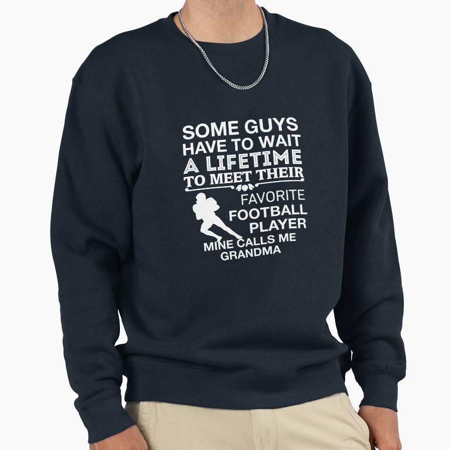 My Favorite Football Player Sweatshirt - Fun Novelty Design for Adults - T-Shirt, Sweatshirt, Hoodie
