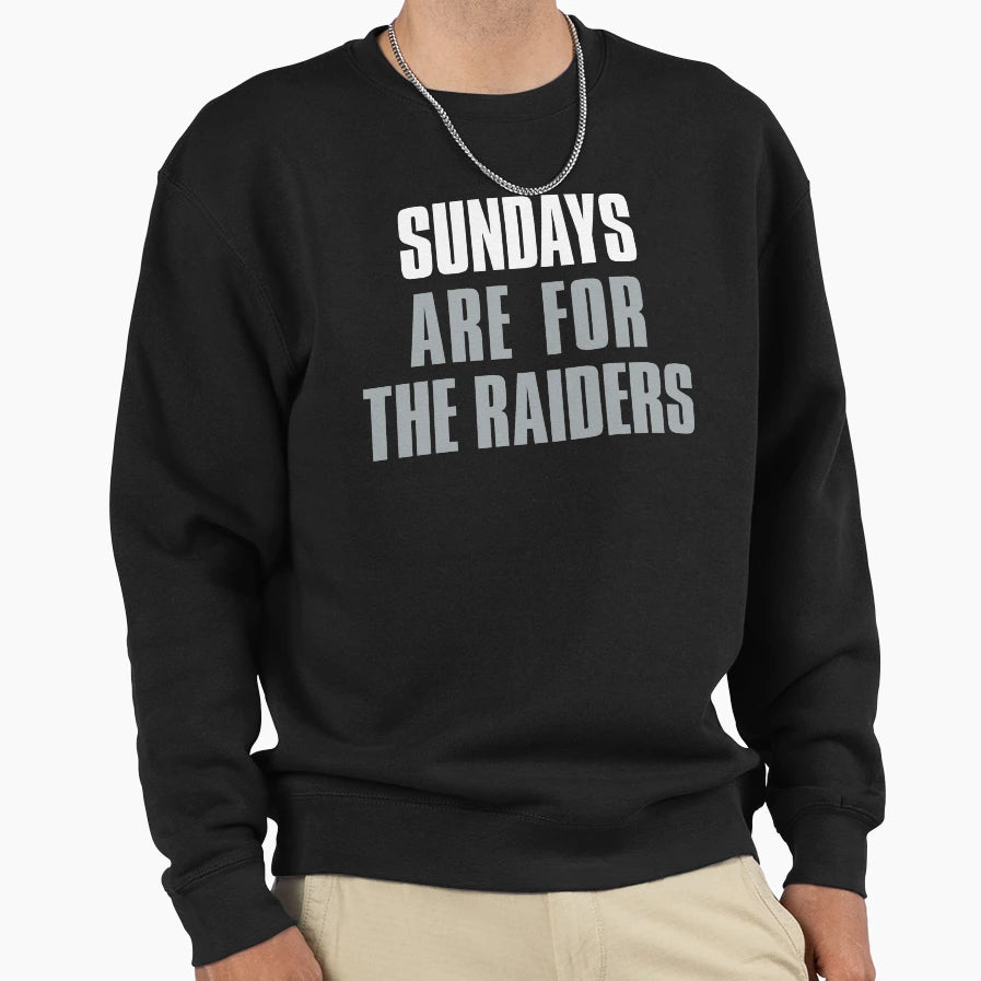 Sundays Are Raiders Oakland Football Sweatshirt - Graphic Print Men Women - T-Shirt, Sweatshirt, Hoodie