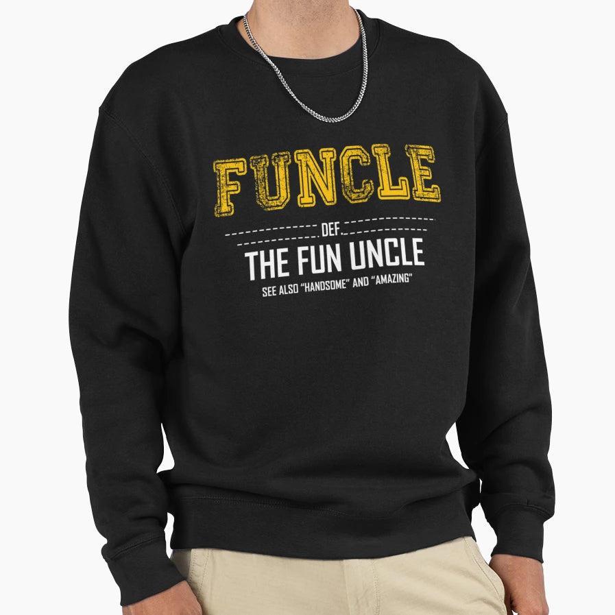 Funny Funcle Uncle Mens Funcle T-Shirt - Fun Novelty Design Men Women - T-Shirt, Sweatshirt, Hoodie
