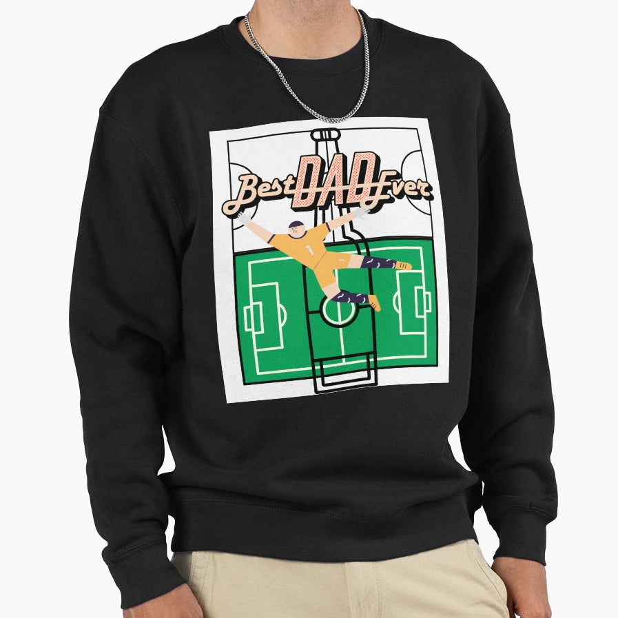 Best Dad Ever Funny Nice Gifts Sweatshirt - Unique Graphic for Adults - T-Shirt, Sweatshirt, Hoodie